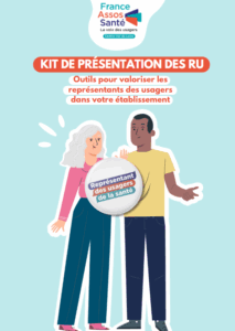 Nouveau Kit de présentation des Représentants des Usagers (RU)